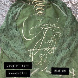 Cowgirl Tuff sweatshirt